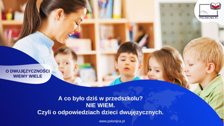 O odpowiedziach dzieci dwujęzycznych